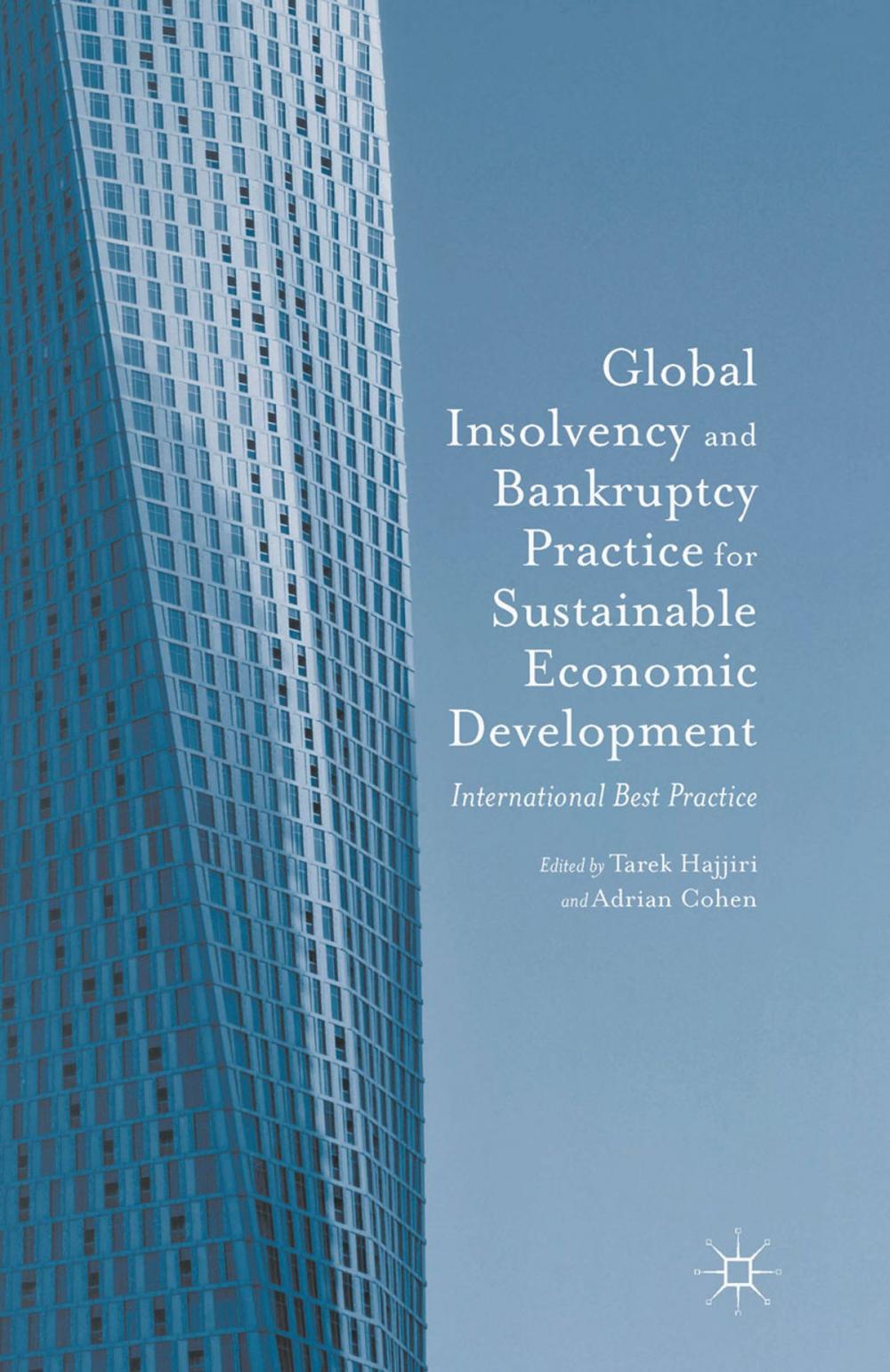 Big bigCover of Global Insolvency and Bankruptcy Practice for Sustainable Economic Development