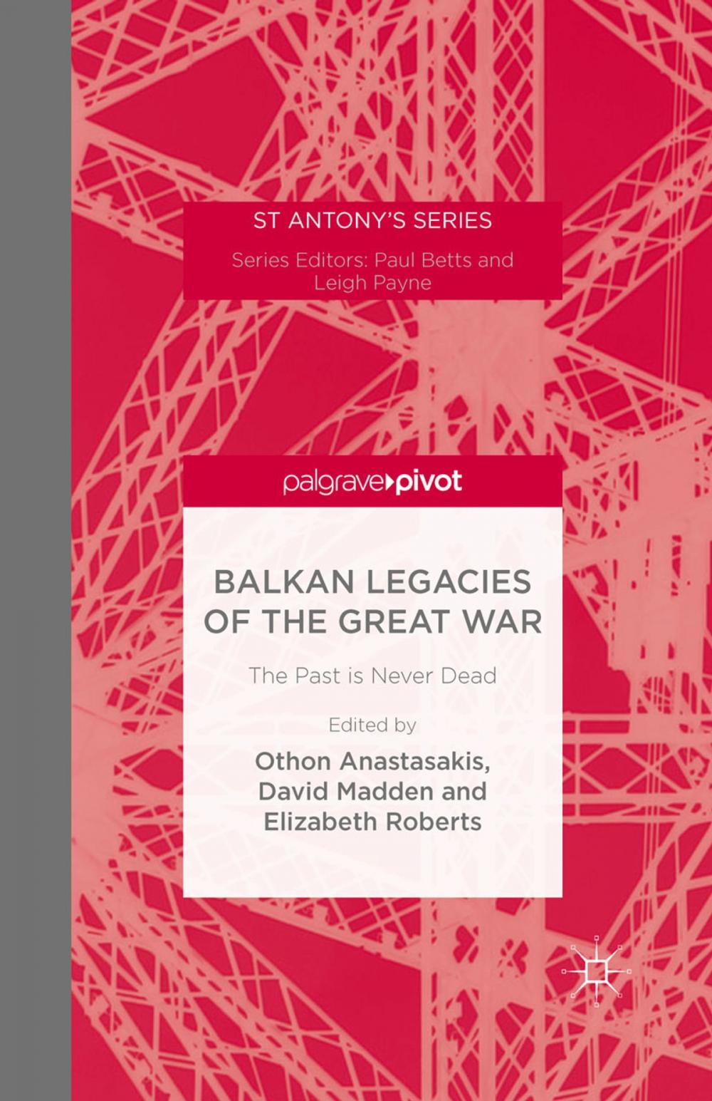 Big bigCover of Balkan Legacies of the Great War