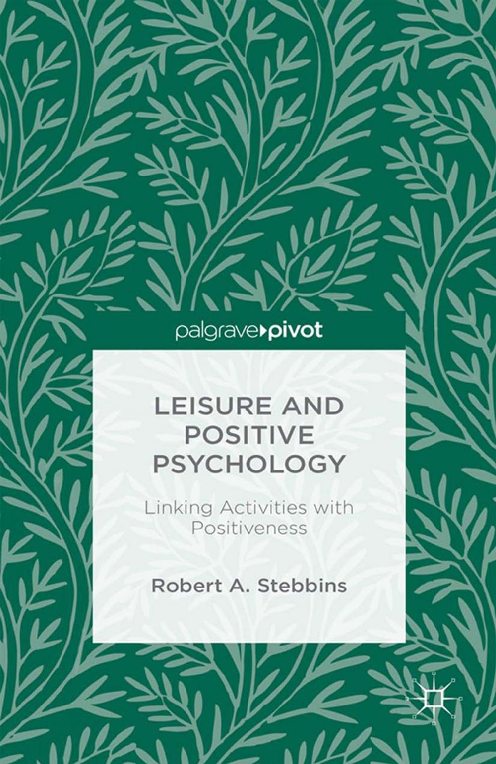 Big bigCover of Leisure and Positive Psychology