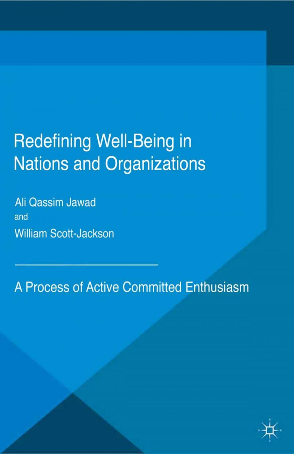 Big bigCover of Redefining Well-Being in Nations and Organizations