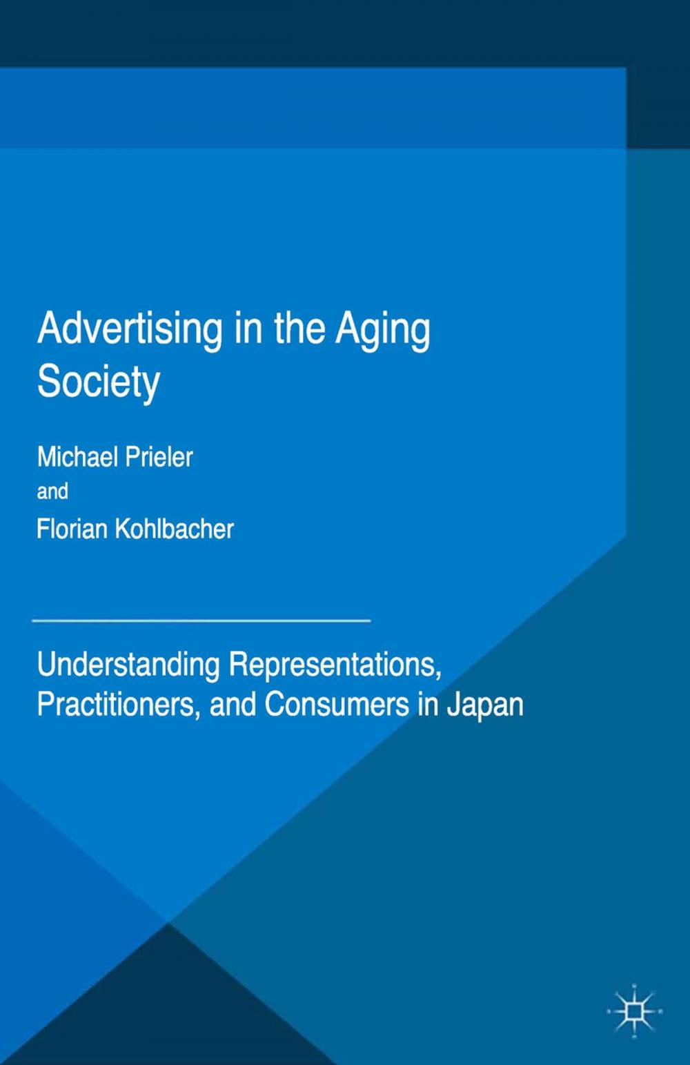 Big bigCover of Advertising in the Aging Society