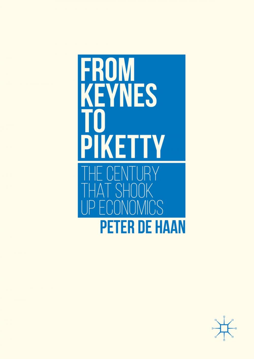 Big bigCover of From Keynes to Piketty