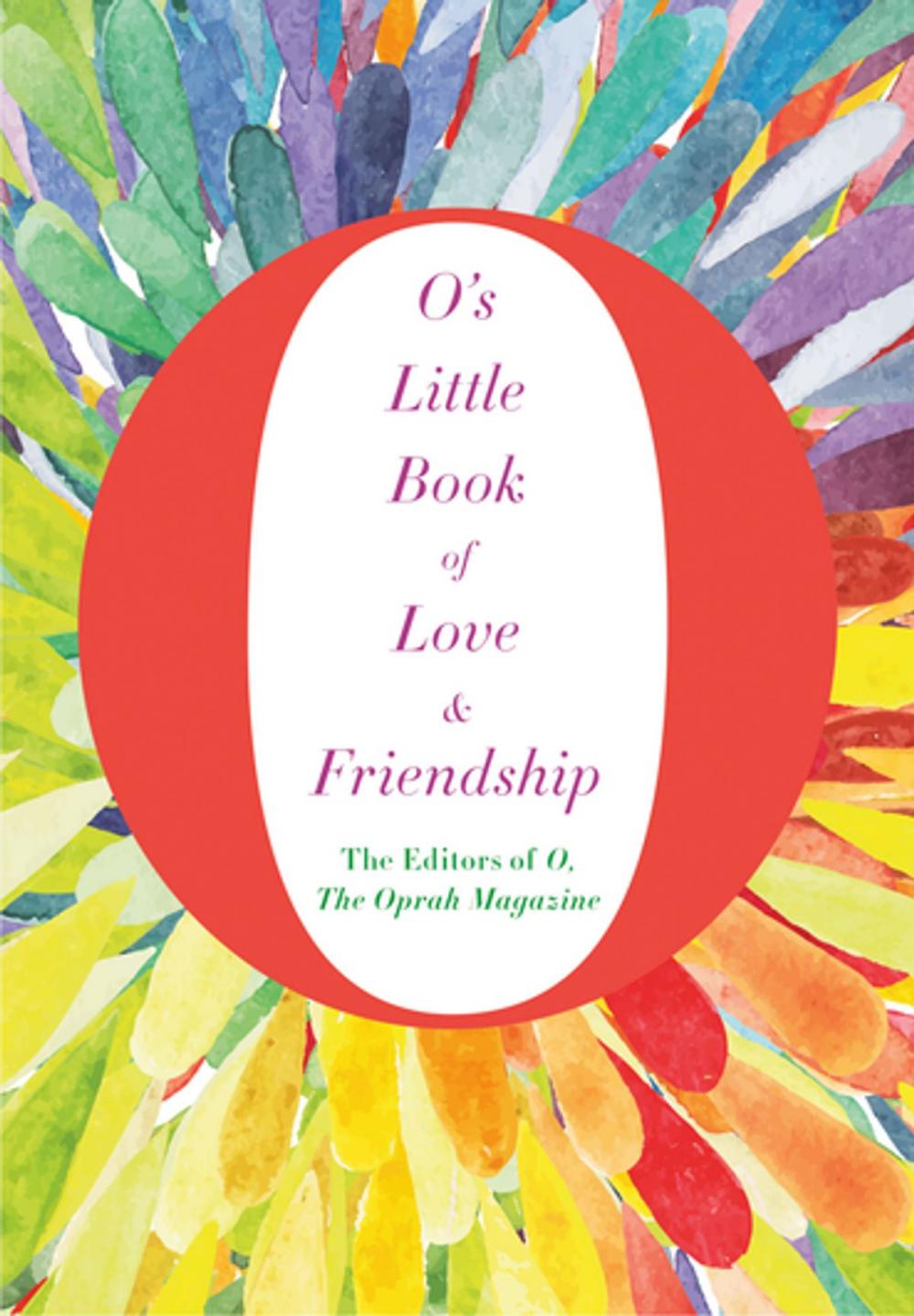 Big bigCover of O's Little Book of Love & Friendship