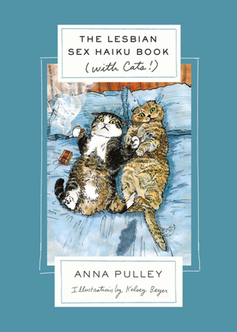 Big bigCover of The Lesbian Sex Haiku Book (with Cats!)