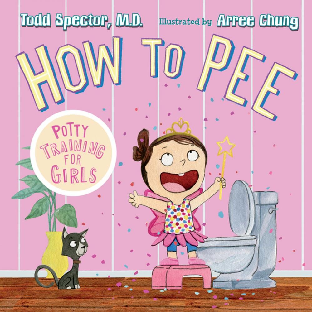 Big bigCover of How to Pee: Potty Training for Girls