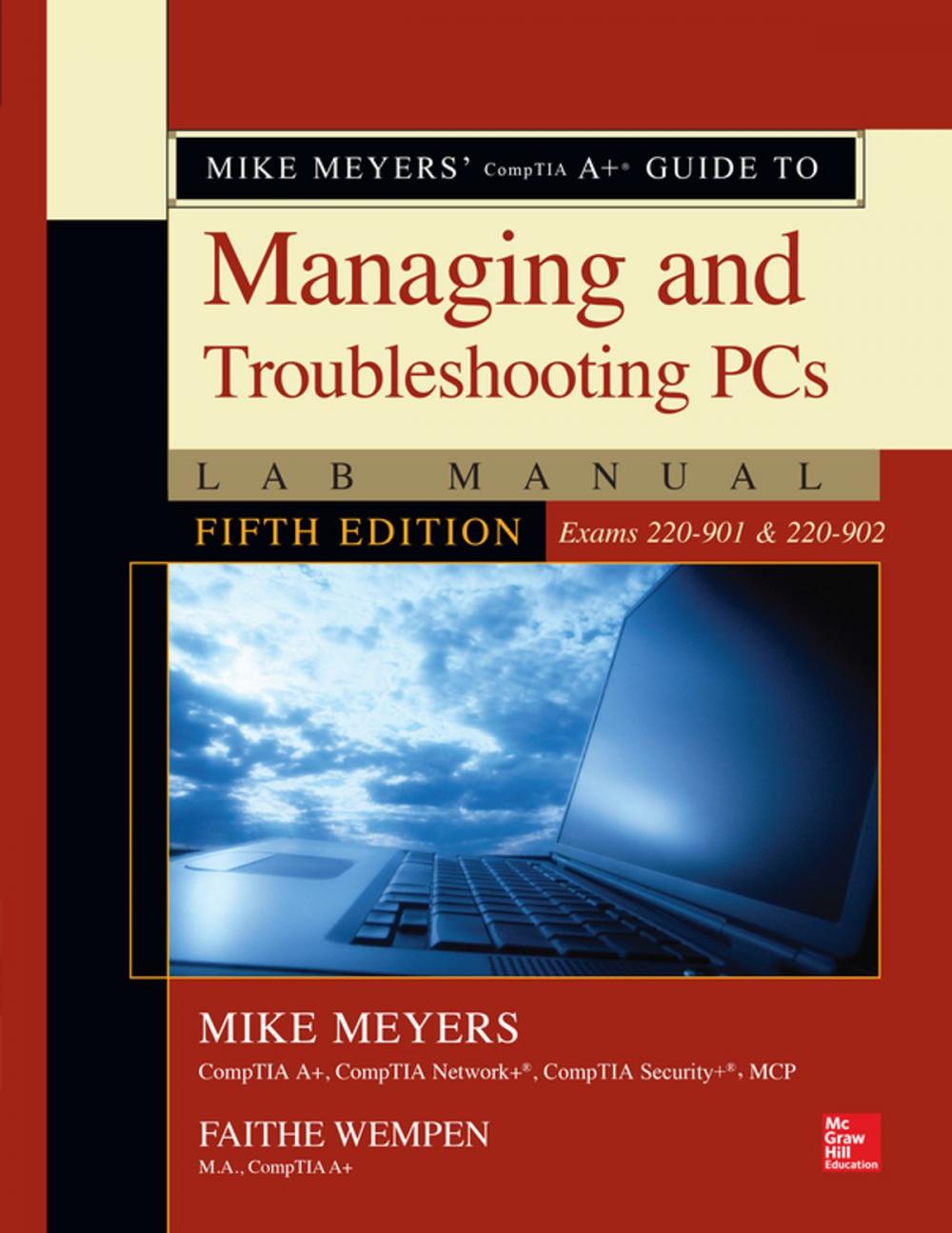 Big bigCover of Mike Meyers' CompTIA A+ Guide to Managing and Troubleshooting PCs Lab Manual, Fifth Edition (Exams 220-901 & 220-902)