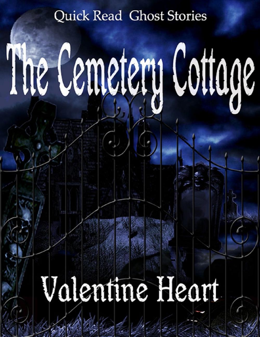 Big bigCover of The Cemetery Cottage