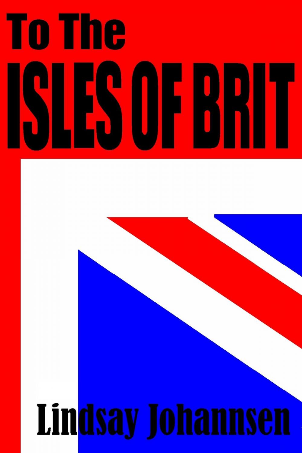 Big bigCover of To The Isles Of Brit