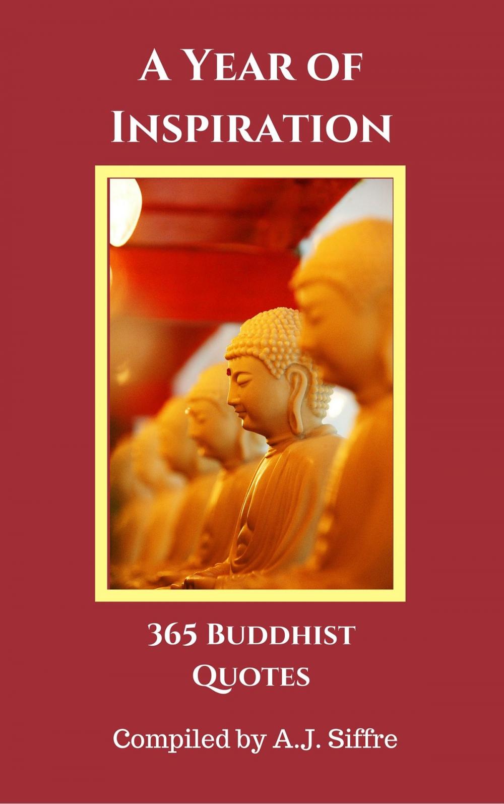 Big bigCover of A Year of Inspiration: 365 Buddhist Quotes