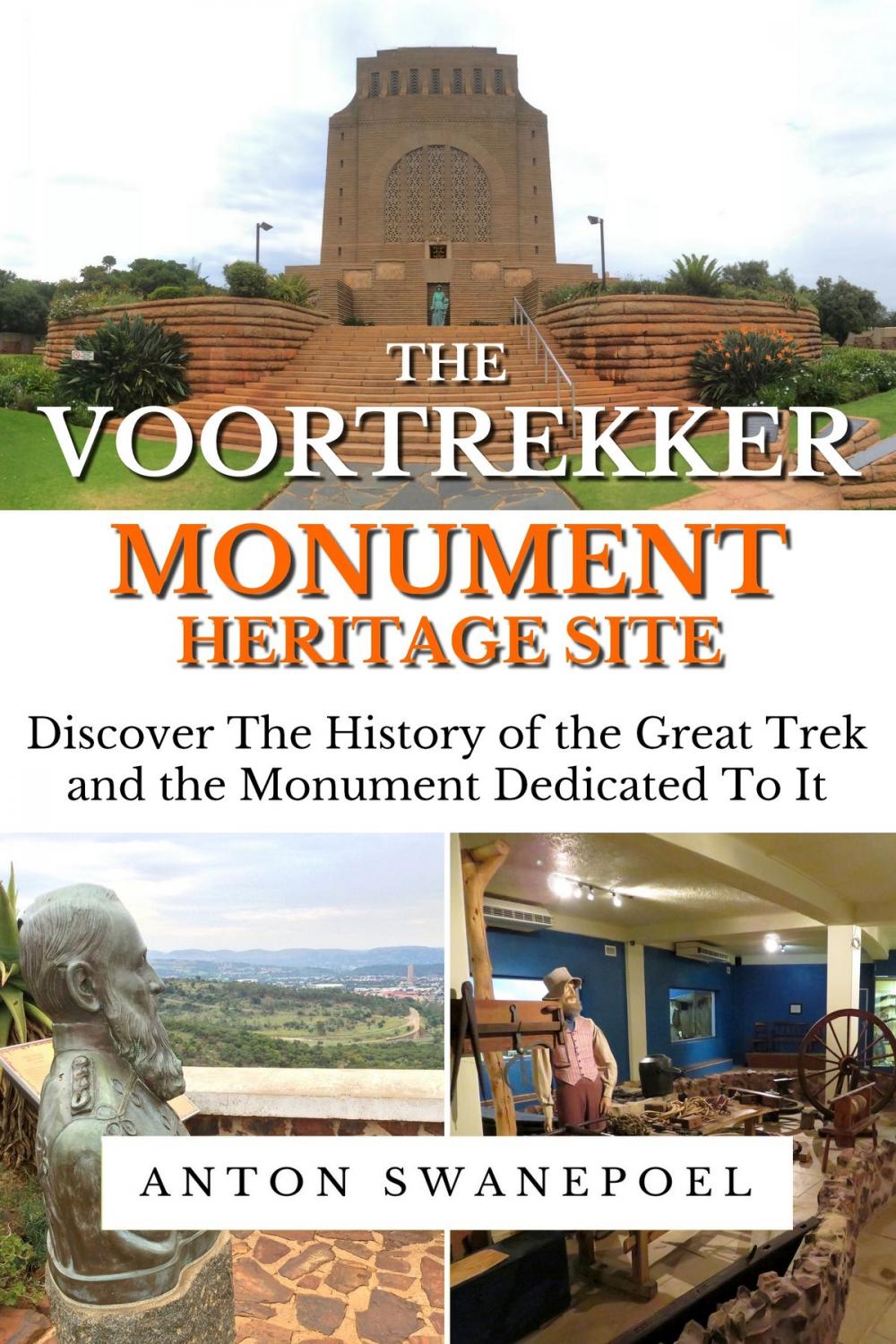 Big bigCover of The Voortrekker Monument Heritage Site