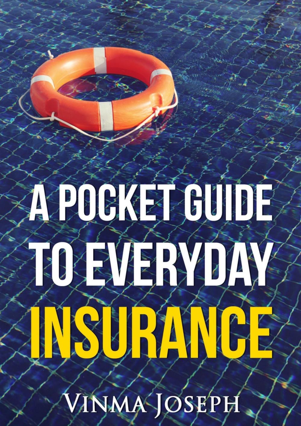 Big bigCover of A Pocket Guide to Everyday Insurance