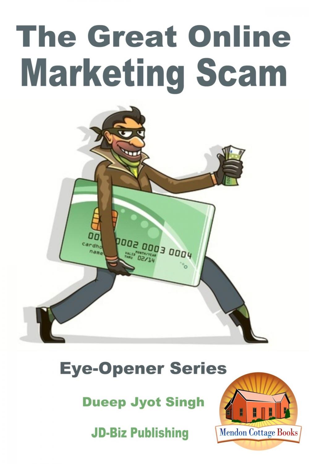 Big bigCover of The Great Online Marketing Scam