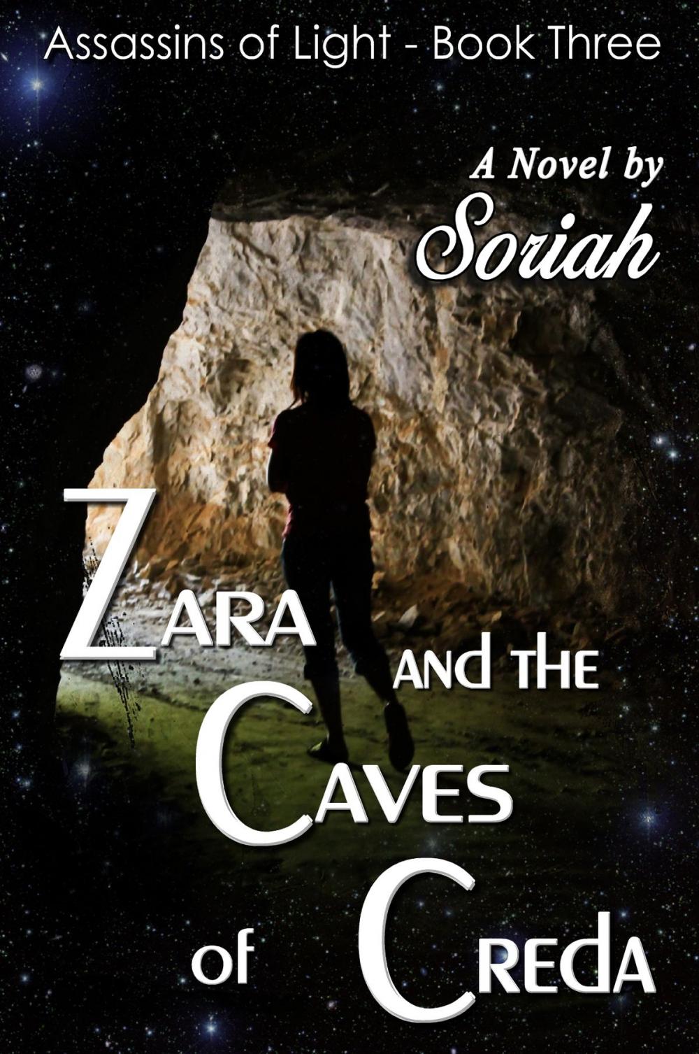 Big bigCover of Zara and the Caves of Creda -Book Three