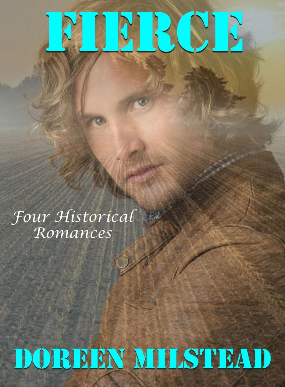 Big bigCover of Fierce: Four Historical Romances