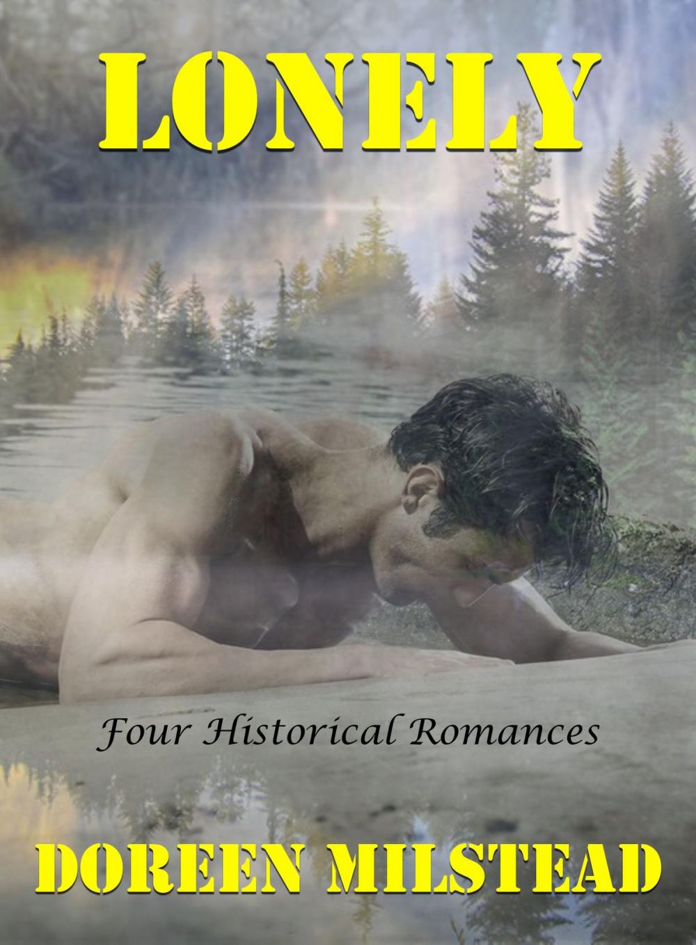 Big bigCover of Lonely: Four Historical Romances