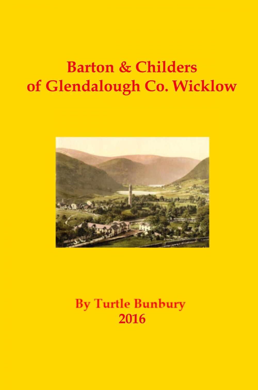 Big bigCover of Barton & Childers of Glendalough, Co. Wicklow