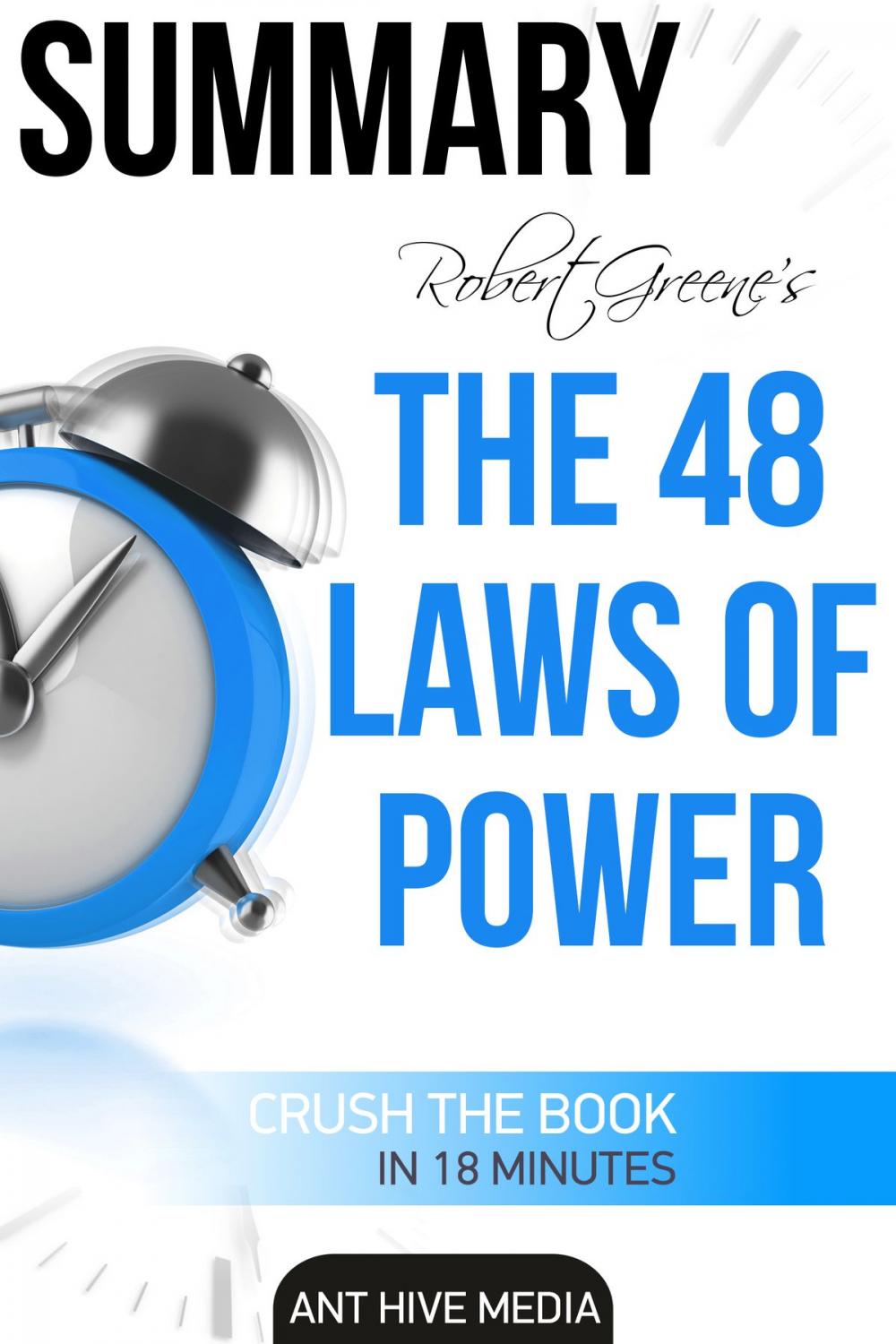 Big bigCover of Robert Greene’s The 48 Laws of Power Summary