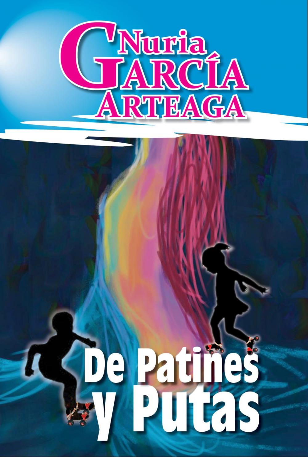 Big bigCover of De Patines y Putas