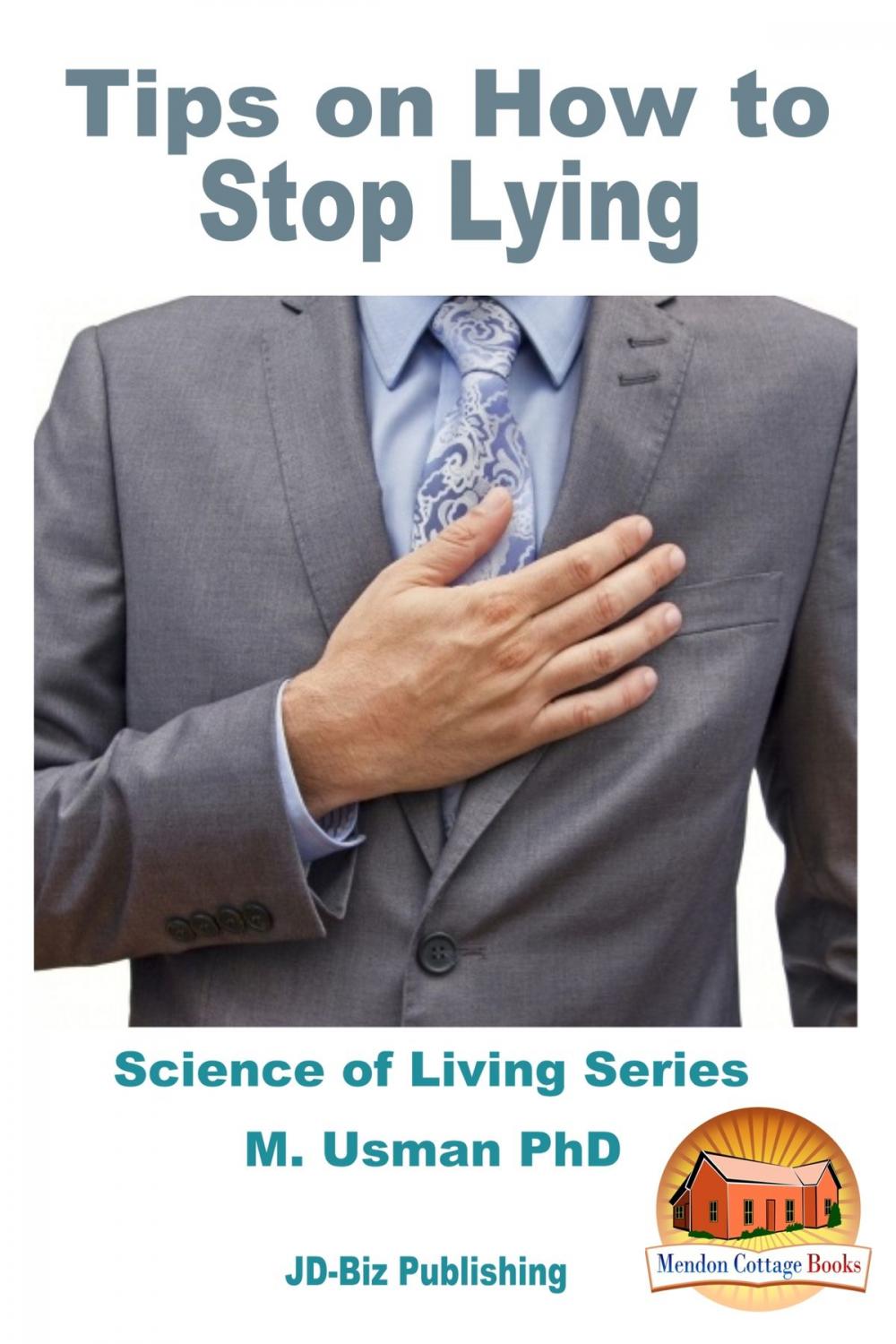 Big bigCover of Tips on How to Stop Lying