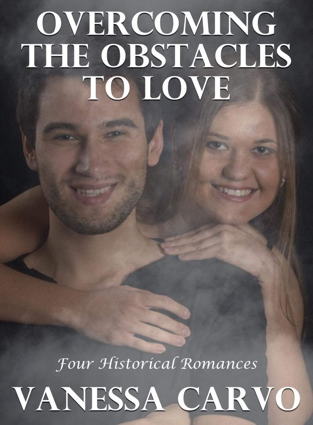 Big bigCover of Overcoming the Obstacles to Love: Four Historical Romances