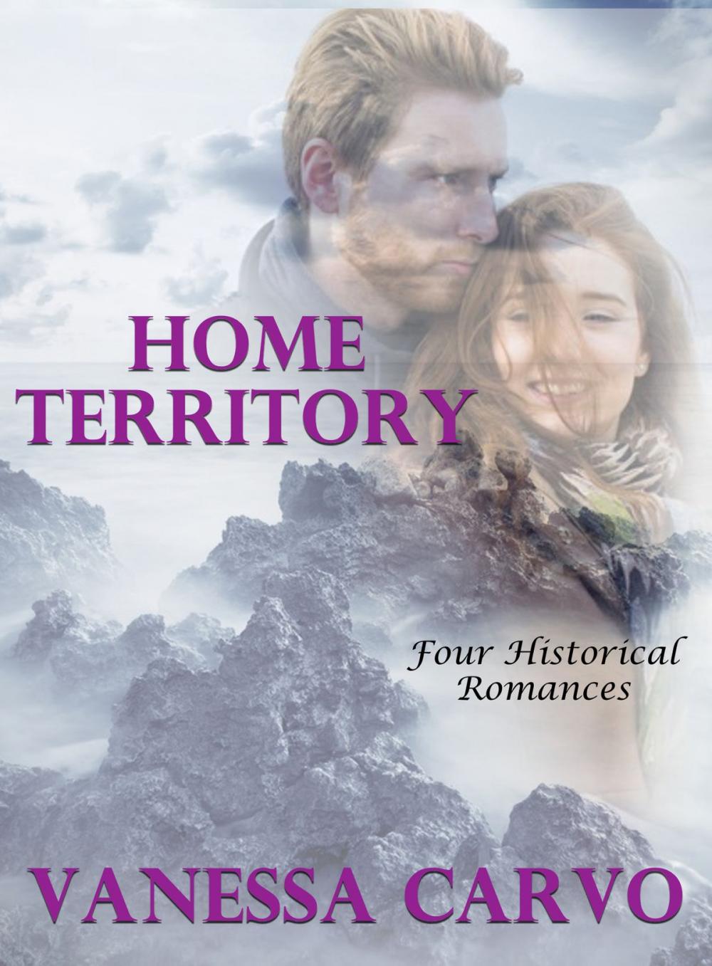 Big bigCover of Home Territory: Four Historical Romances