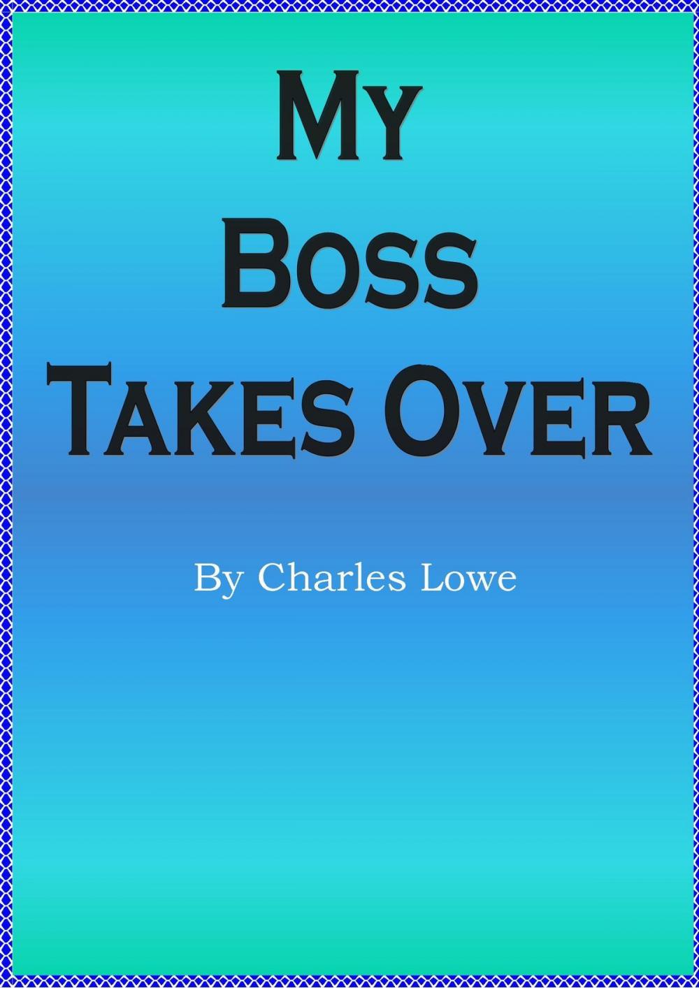 Big bigCover of My Boss Takes Over