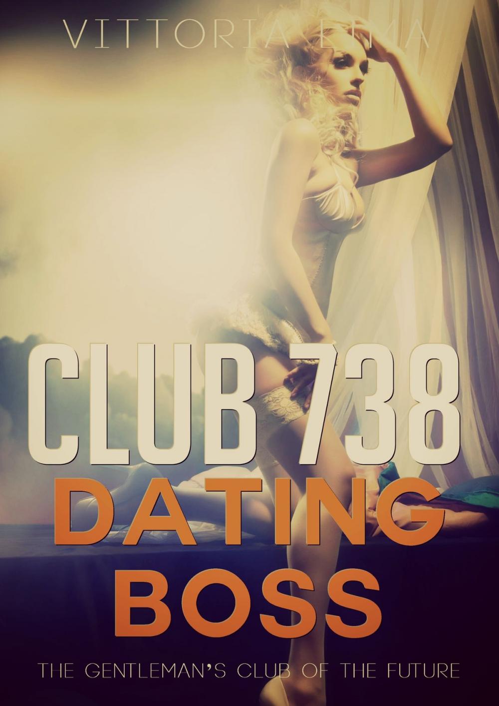 Big bigCover of Club 738: Dating "Boss"