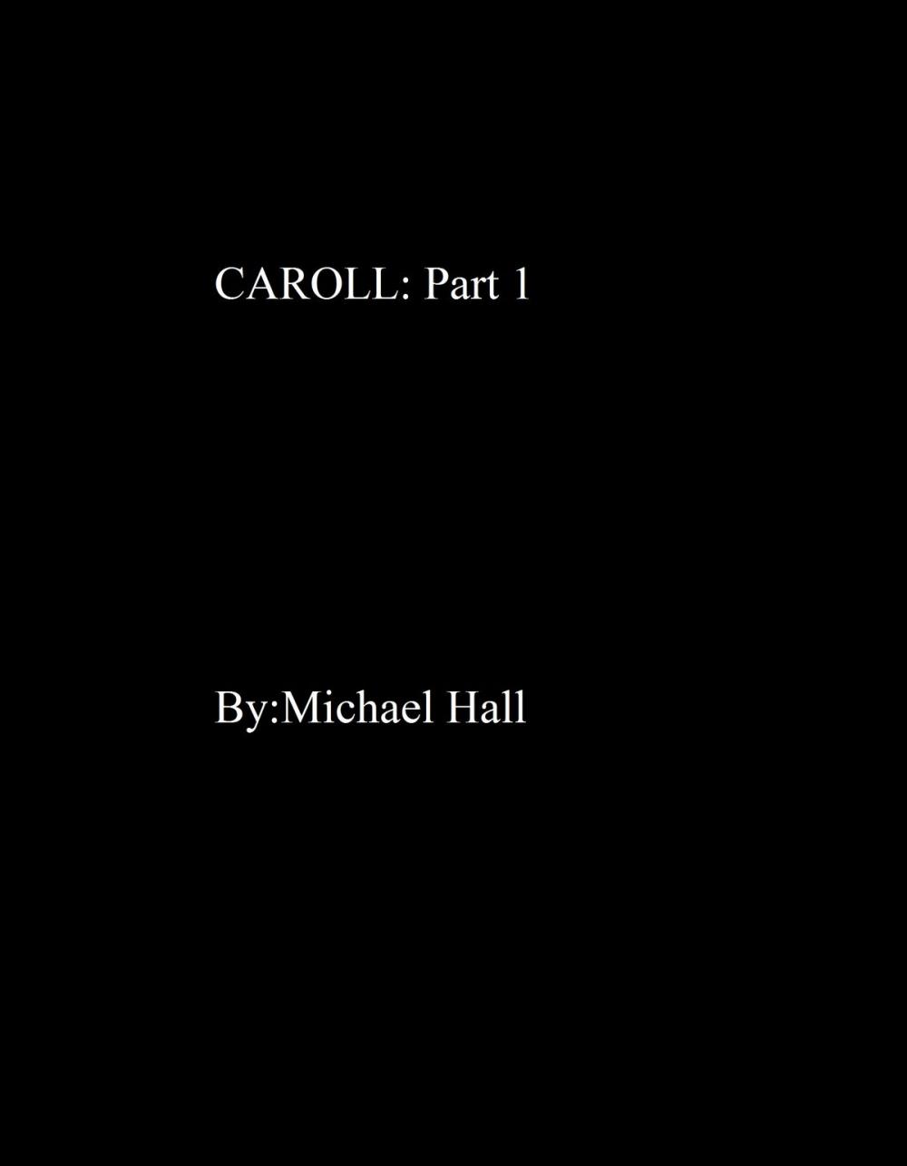 Big bigCover of C.A.R.O.L.L.: Part 1