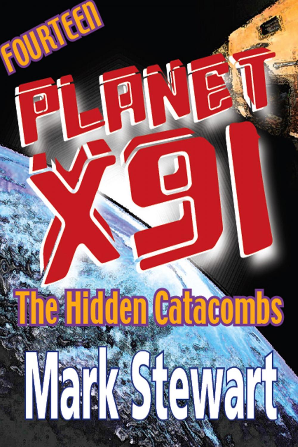Big bigCover of Planet X91 The Hidden Catacombs