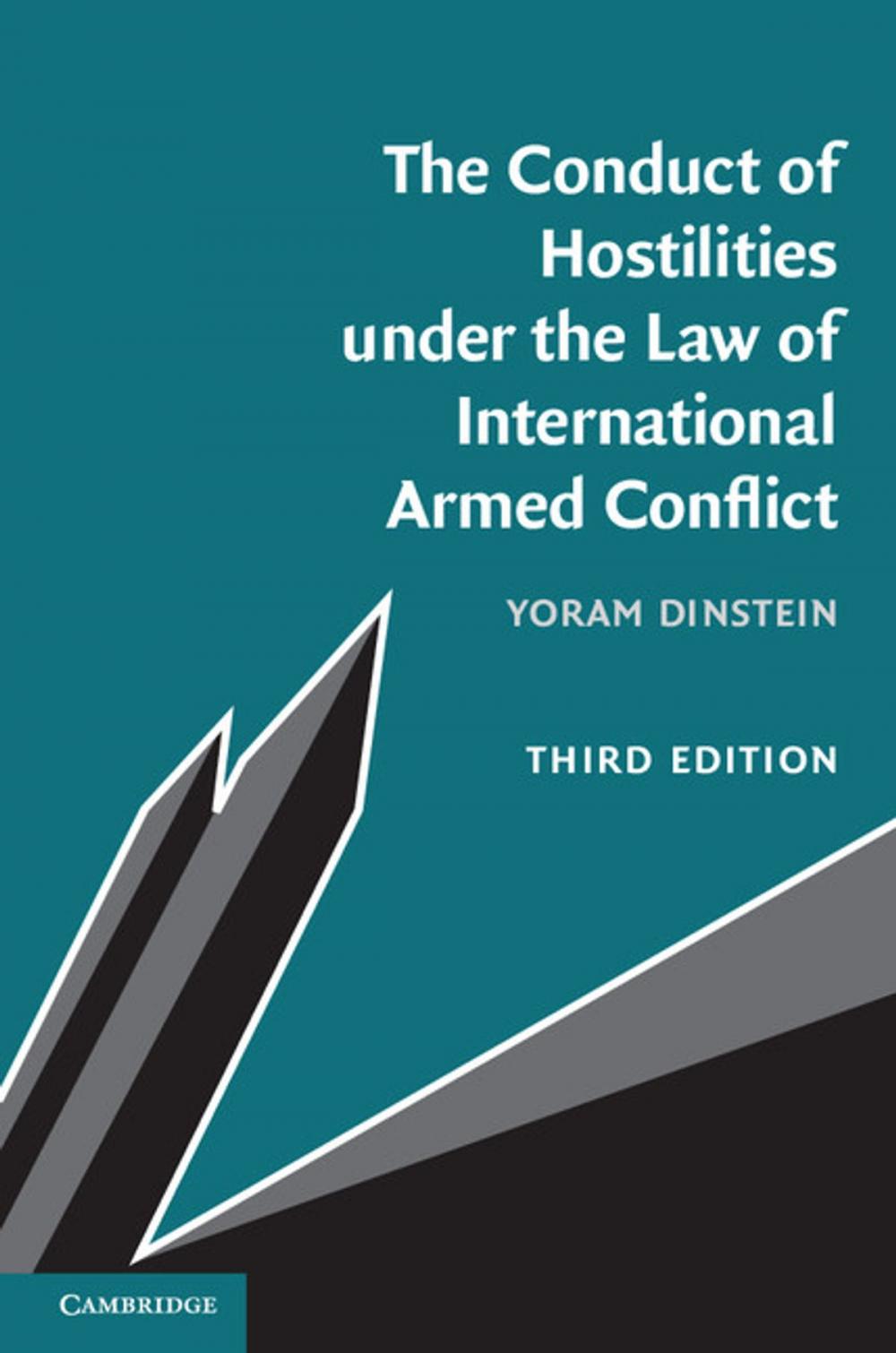 Big bigCover of The Conduct of Hostilities under the Law of International Armed Conflict