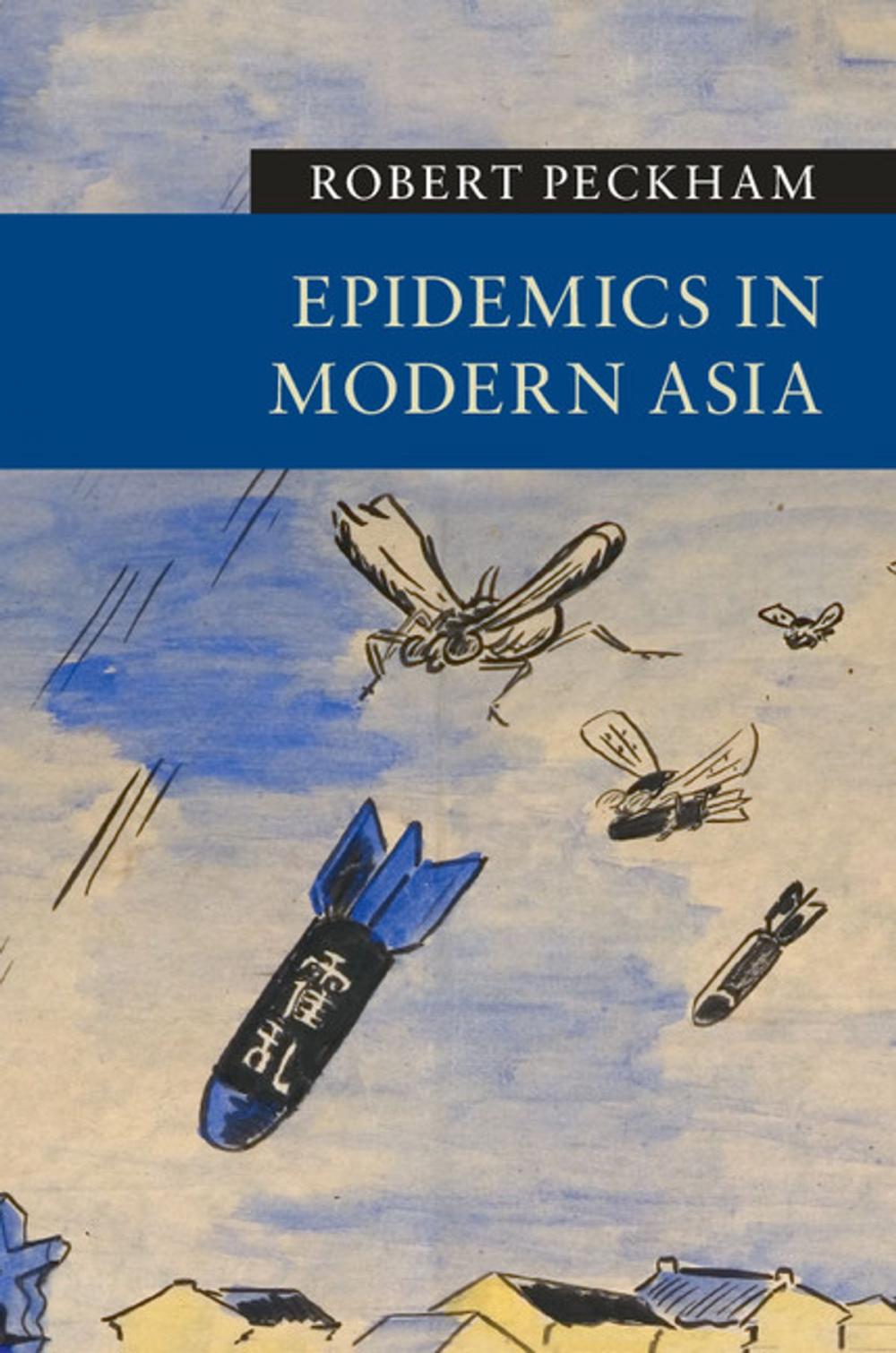 Big bigCover of Epidemics in Modern Asia