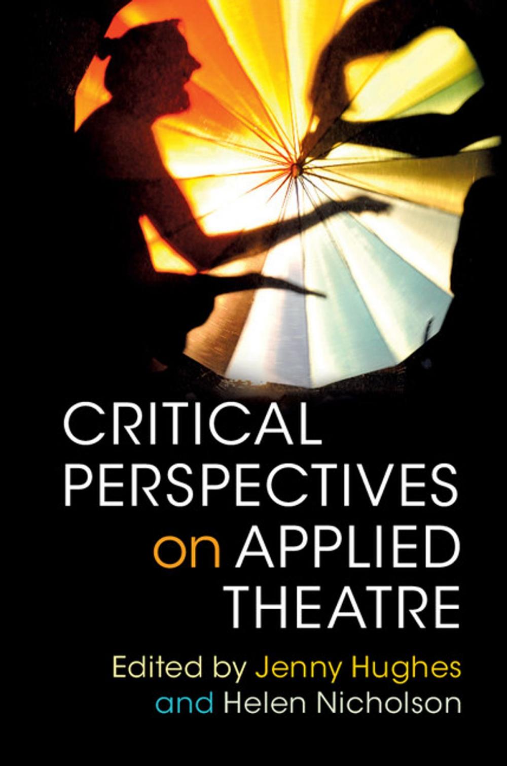 Big bigCover of Critical Perspectives on Applied Theatre