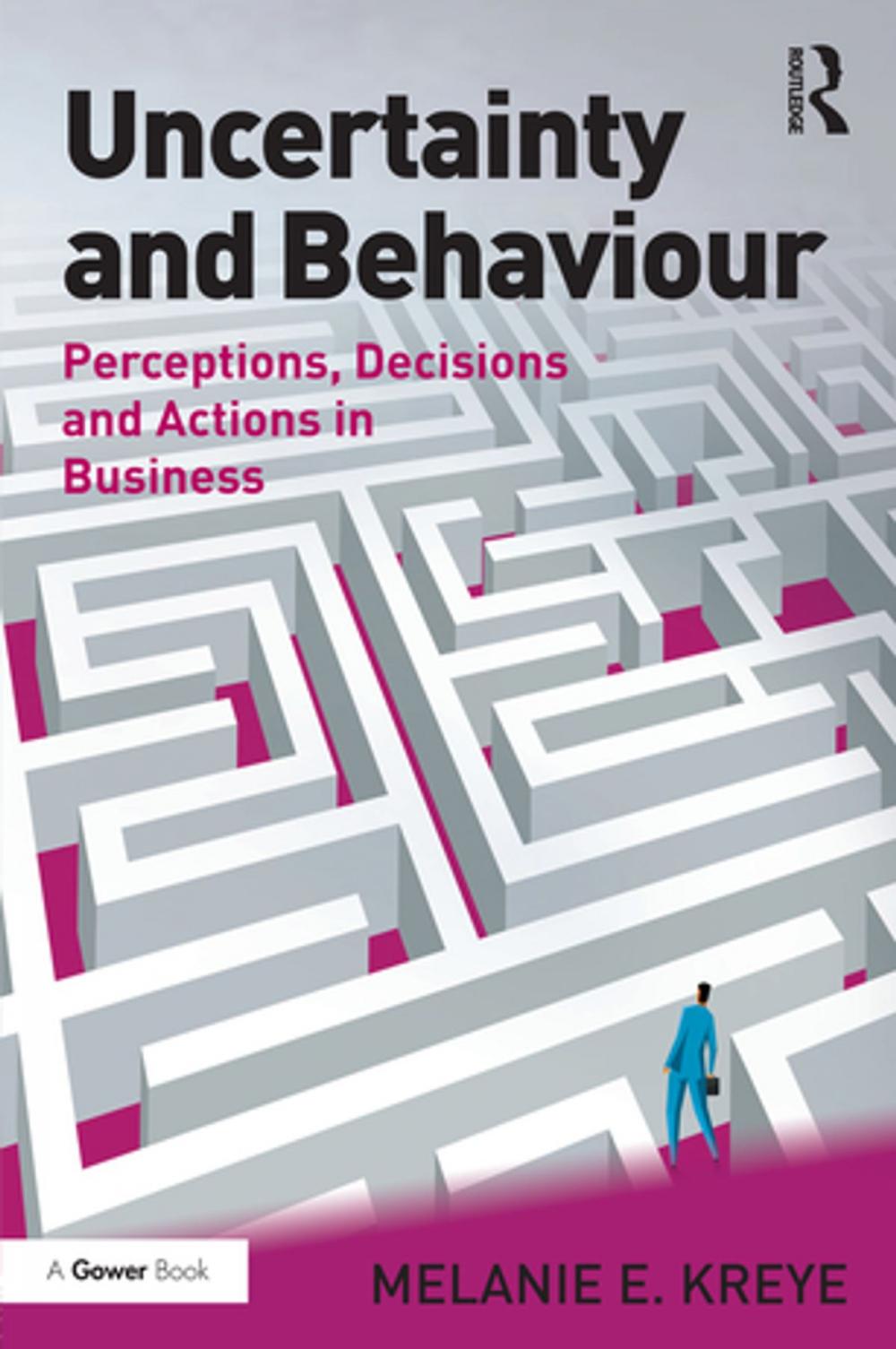 Big bigCover of Uncertainty and Behaviour