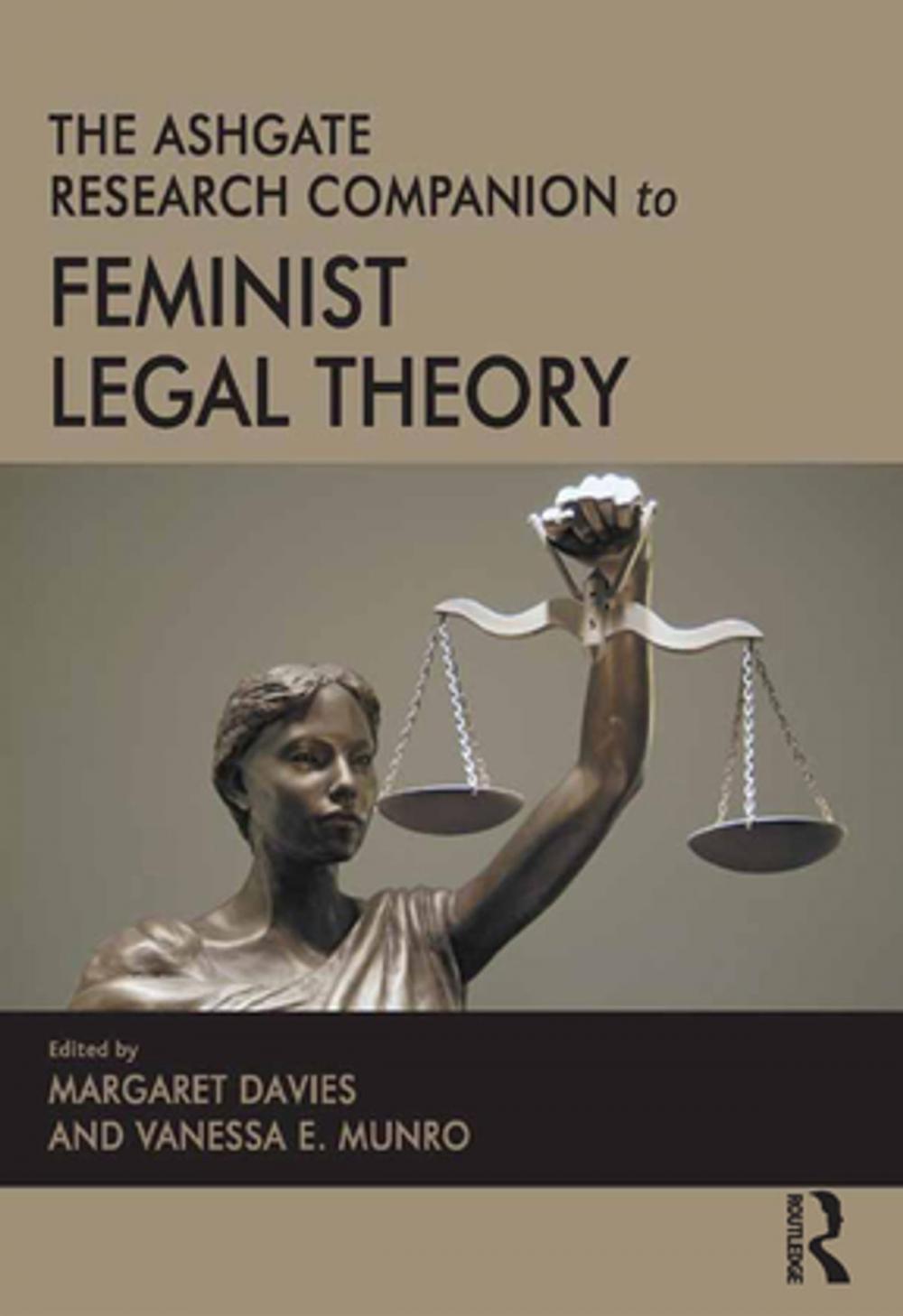 Big bigCover of The Ashgate Research Companion to Feminist Legal Theory