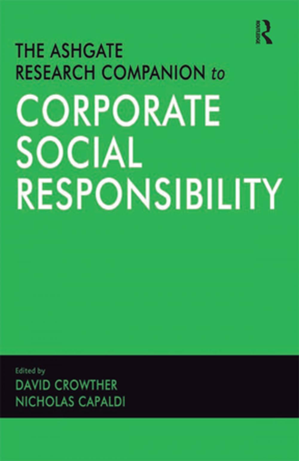 Big bigCover of The Ashgate Research Companion to Corporate Social Responsibility