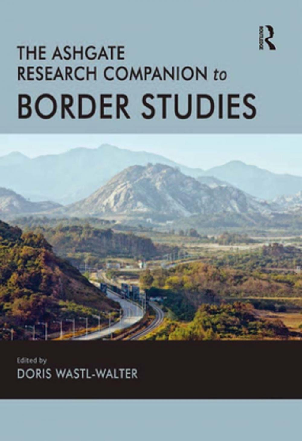 Big bigCover of The Routledge Research Companion to Border Studies