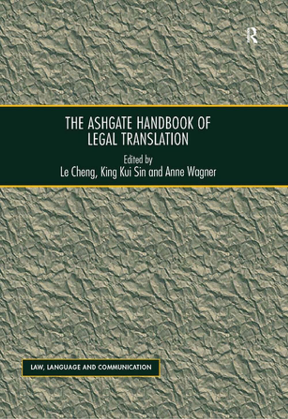 Big bigCover of The Ashgate Handbook of Legal Translation