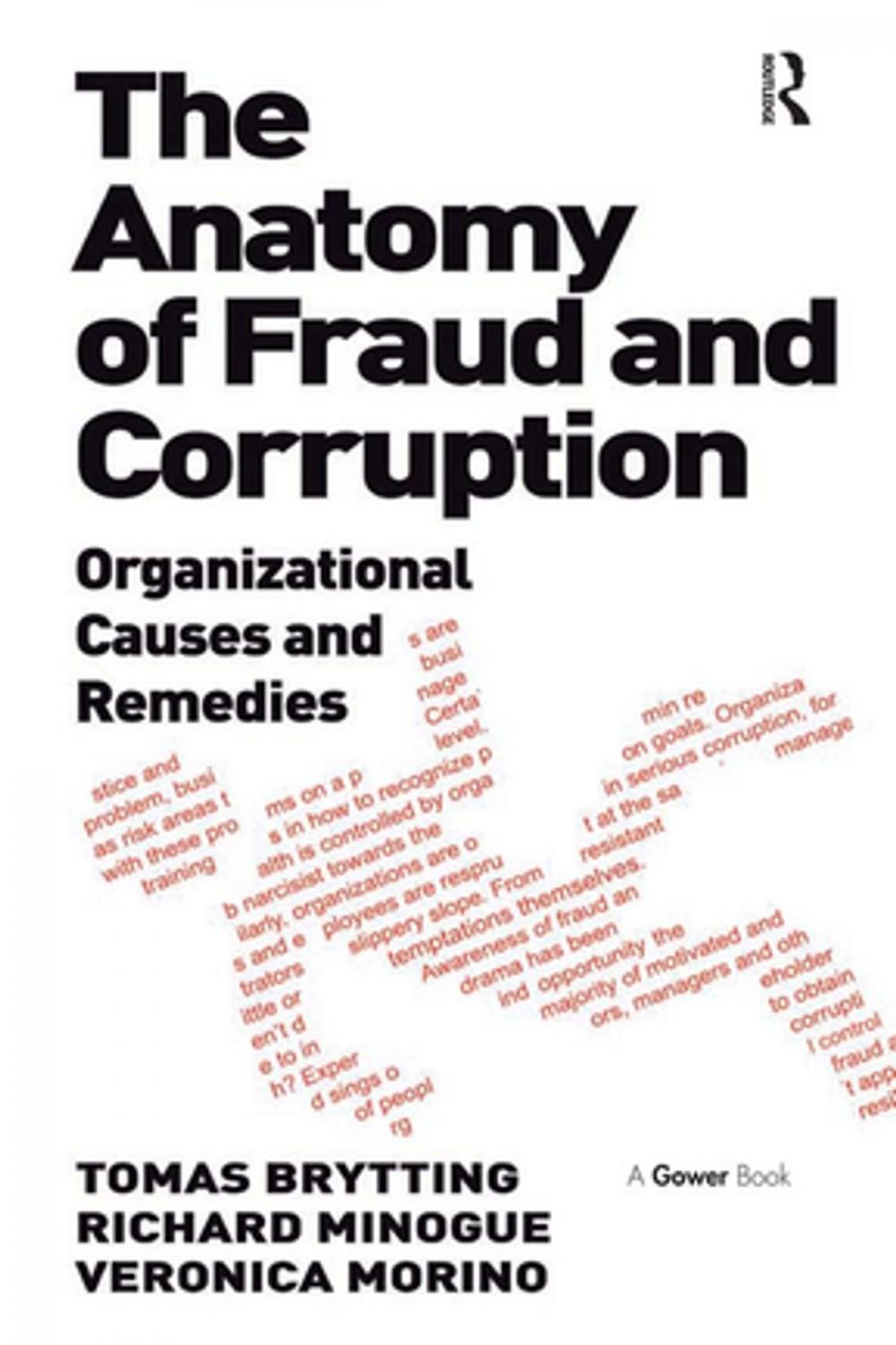 Big bigCover of The Anatomy of Fraud and Corruption