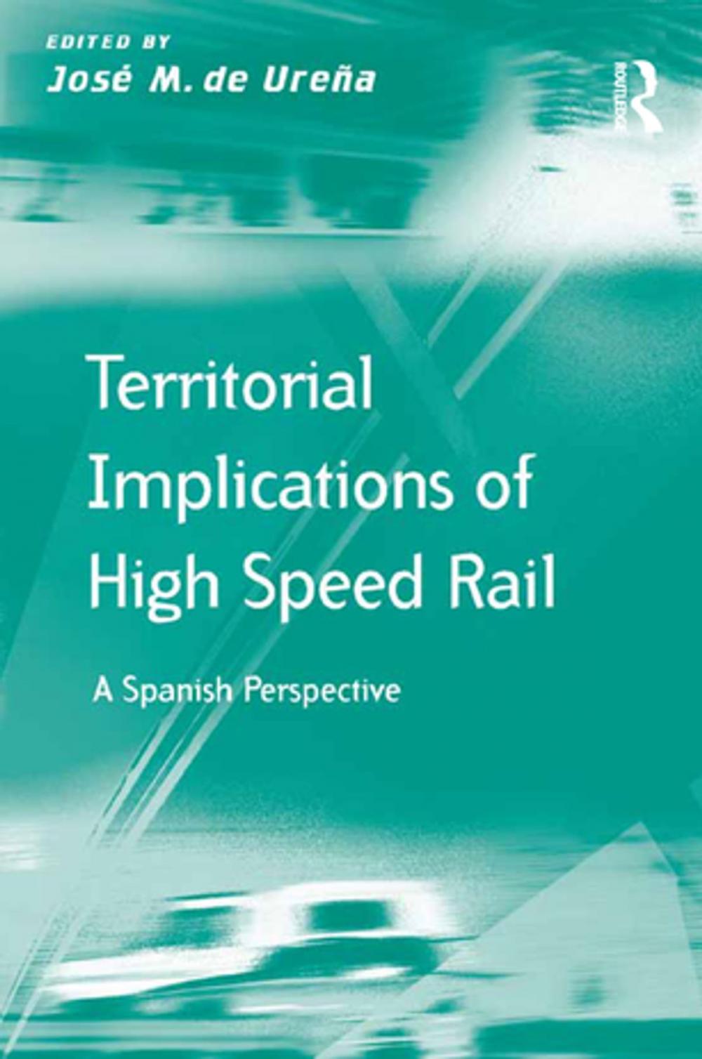 Big bigCover of Territorial Implications of High Speed Rail