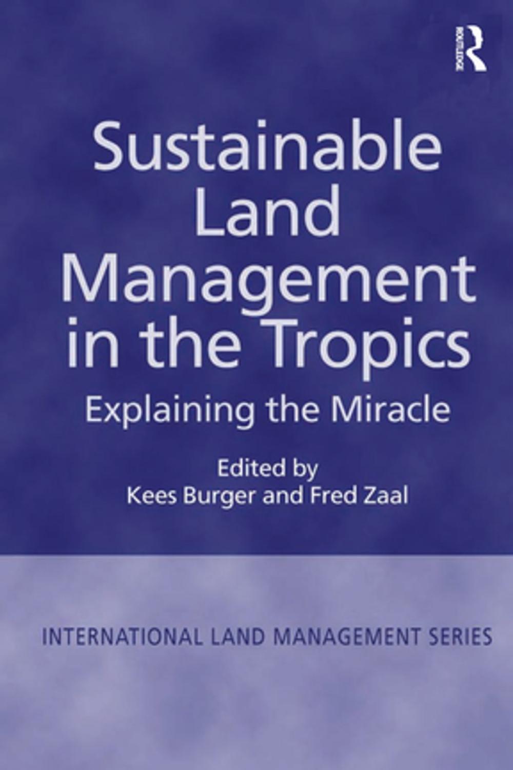 Big bigCover of Sustainable Land Management in the Tropics