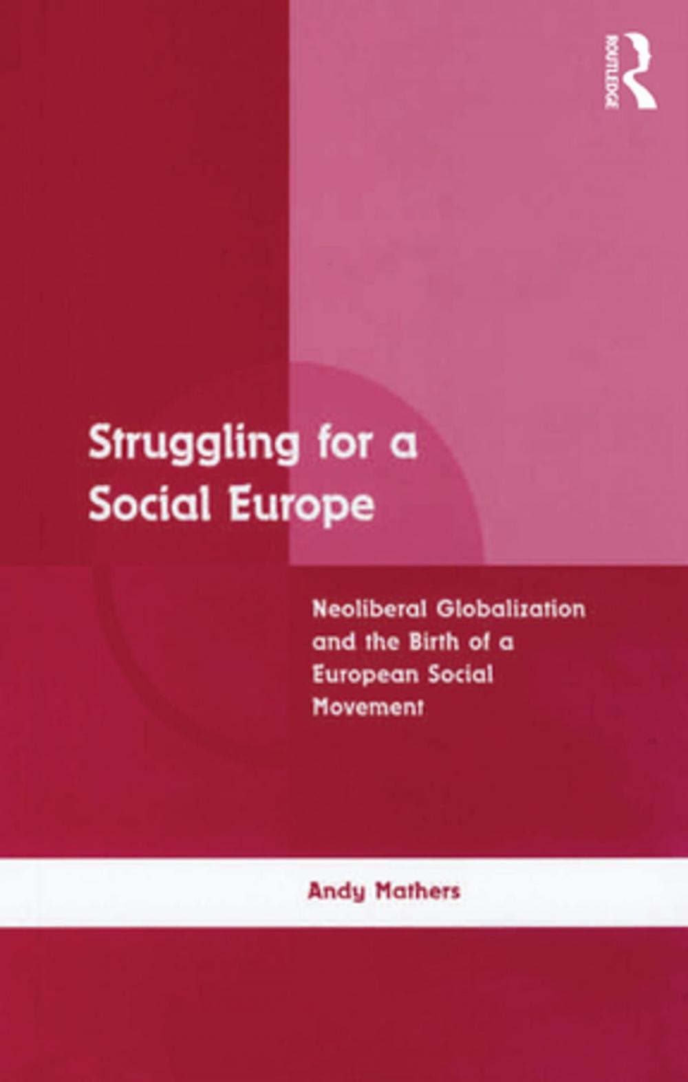 Big bigCover of Struggling for a Social Europe