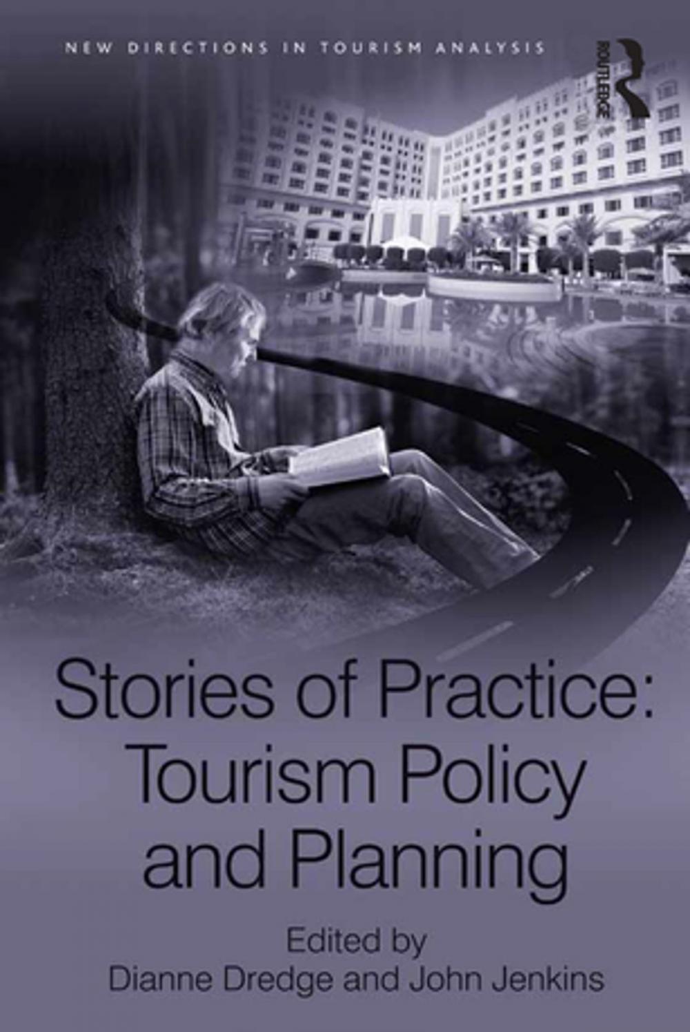 Big bigCover of Stories of Practice: Tourism Policy and Planning