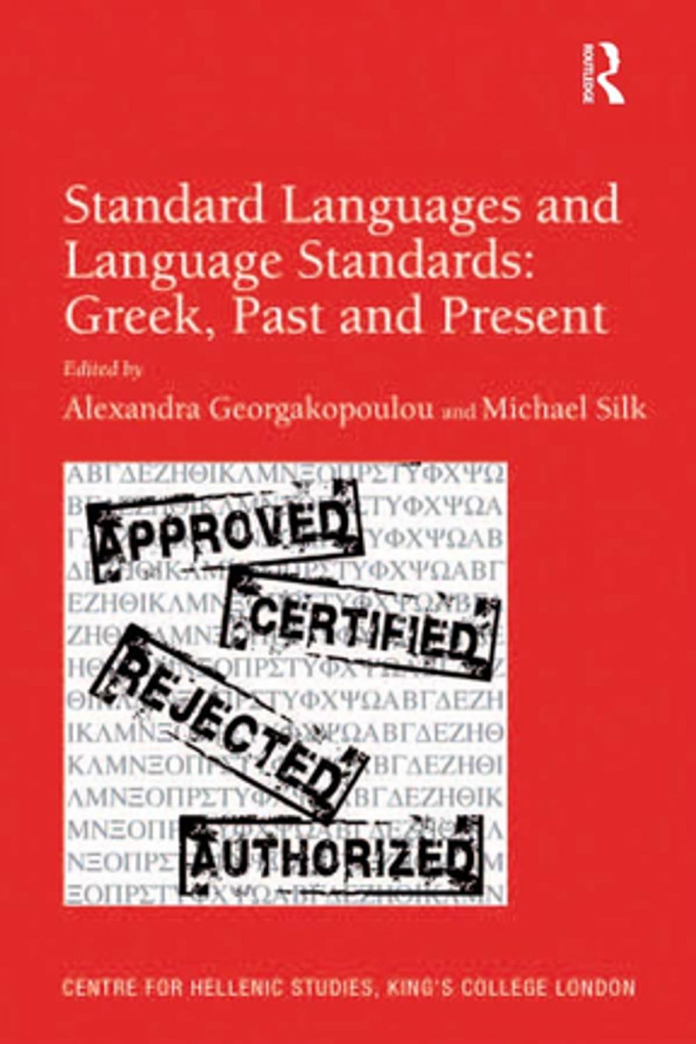 Big bigCover of Standard Languages and Language Standards – Greek, Past and Present