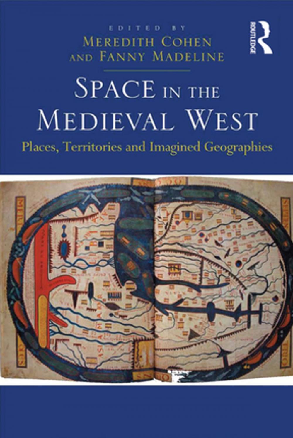 Big bigCover of Space in the Medieval West