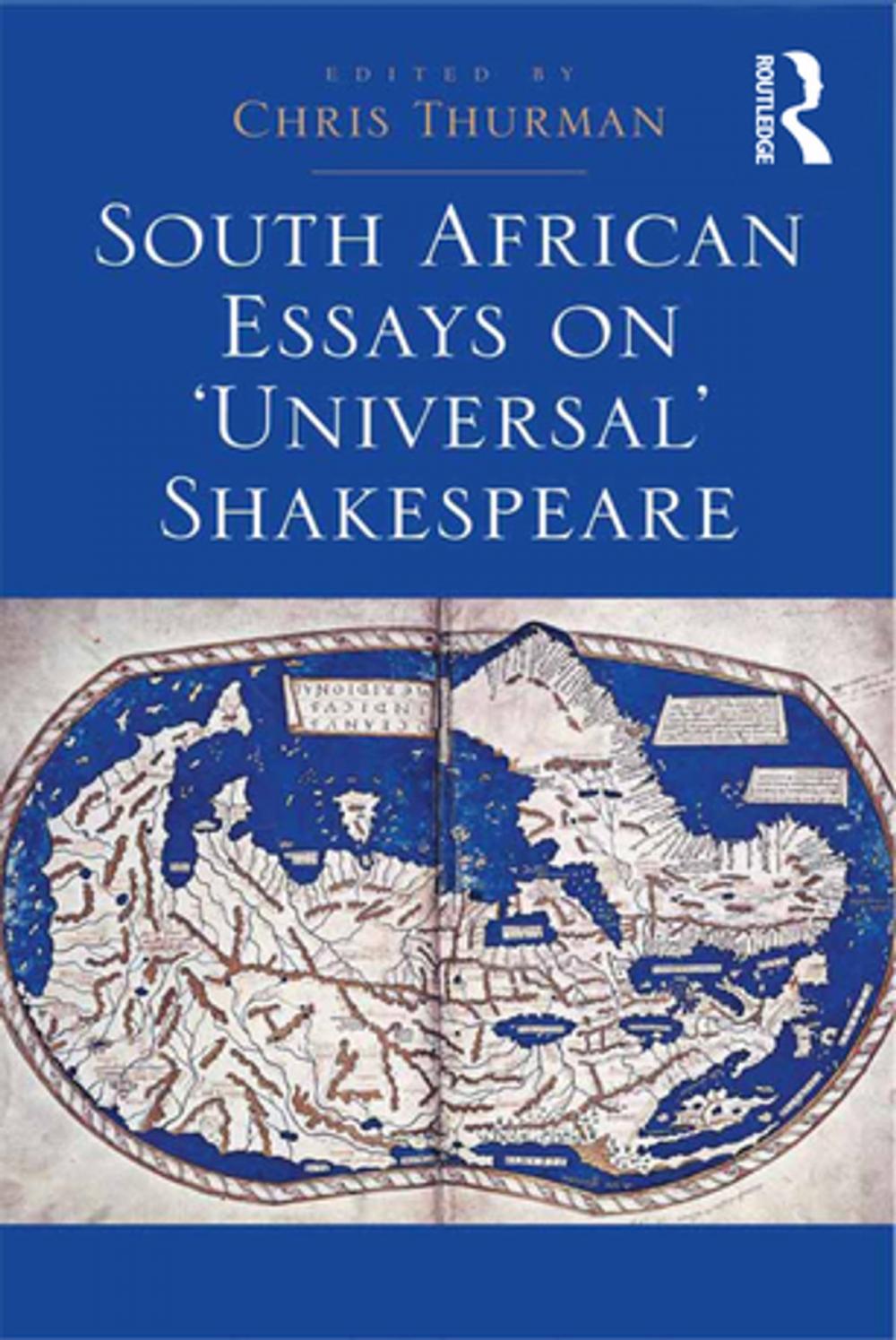 Big bigCover of South African Essays on 'Universal' Shakespeare