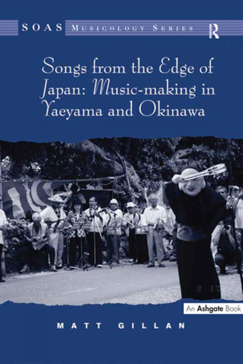 Big bigCover of Songs from the Edge of Japan: Music-making in Yaeyama and Okinawa