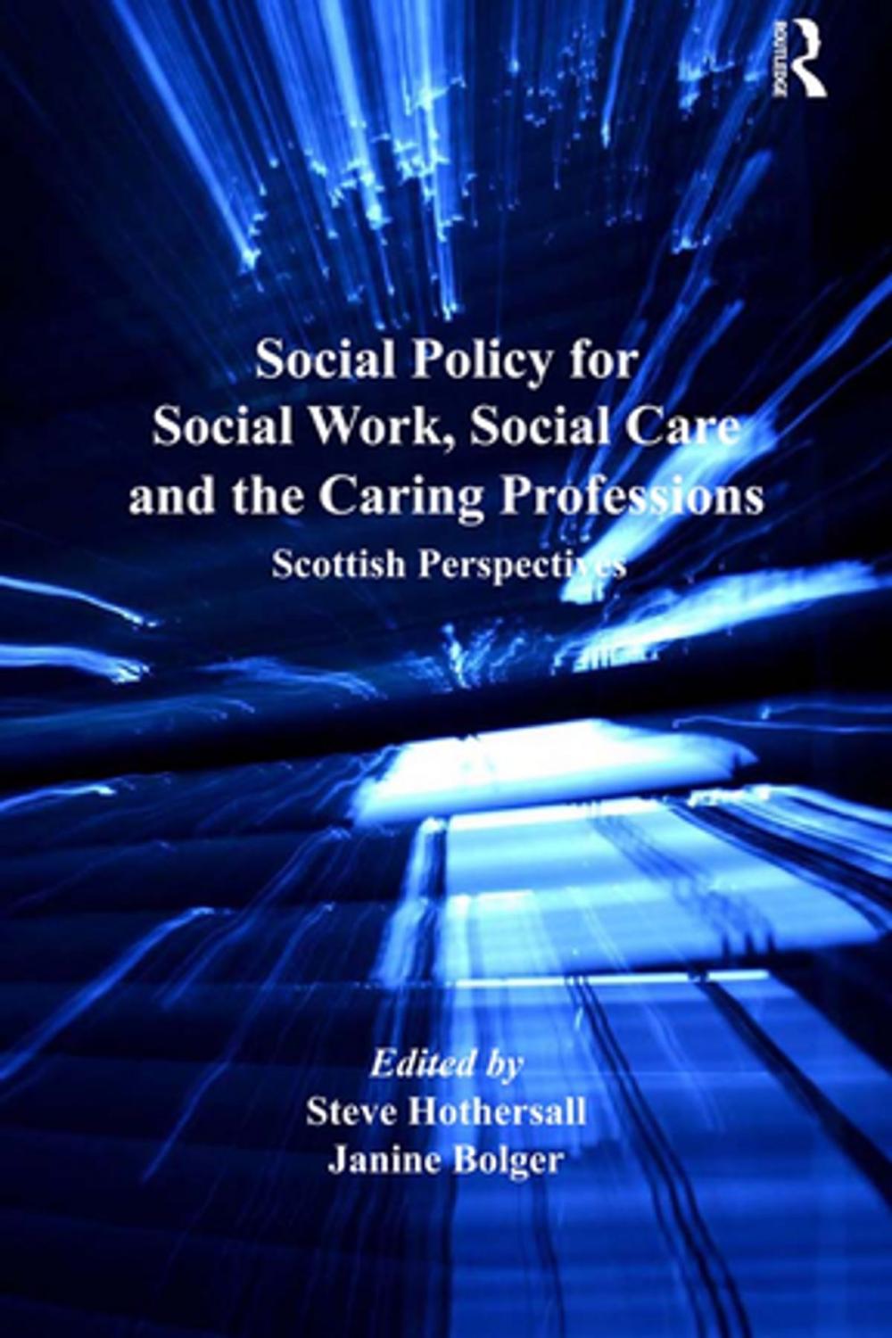 Big bigCover of Social Policy for Social Work, Social Care and the Caring Professions