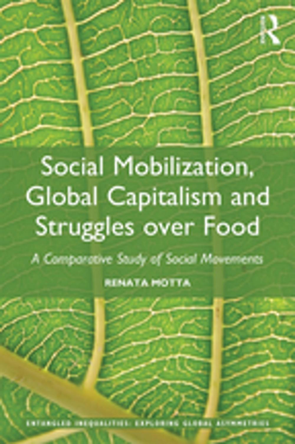 Big bigCover of Social Mobilization, Global Capitalism and Struggles over Food