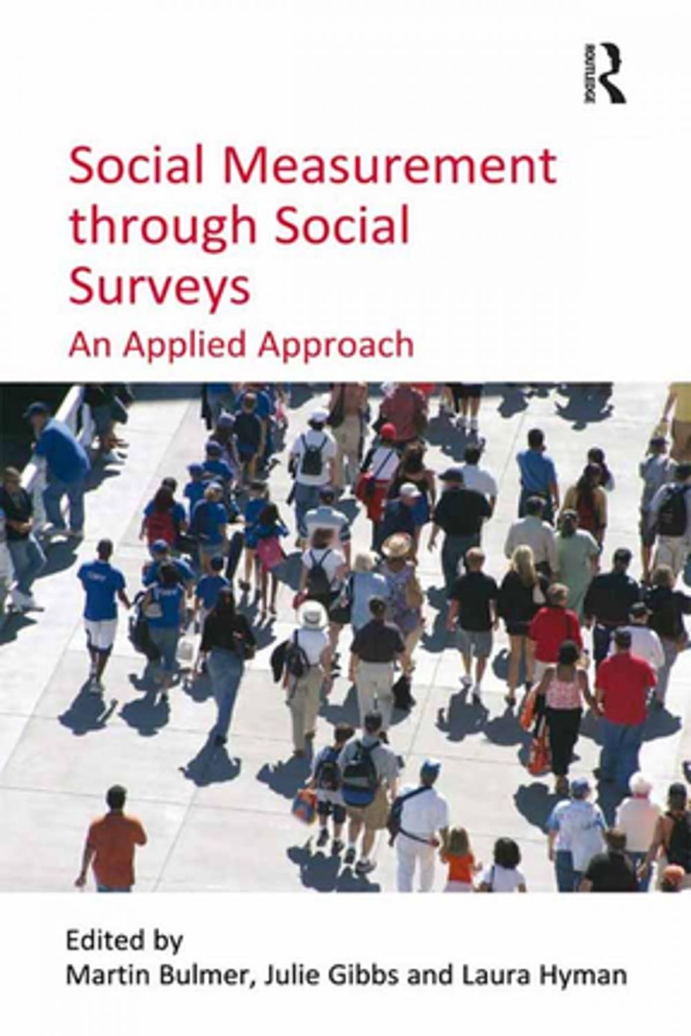 Big bigCover of Social Measurement through Social Surveys