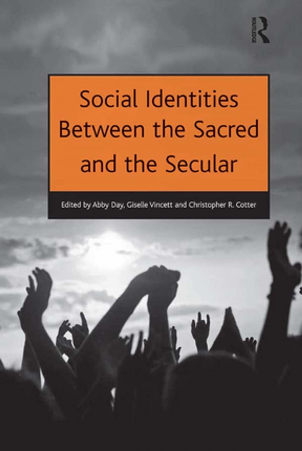 Big bigCover of Social Identities Between the Sacred and the Secular